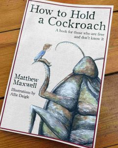 How to Hold a Cockroach book